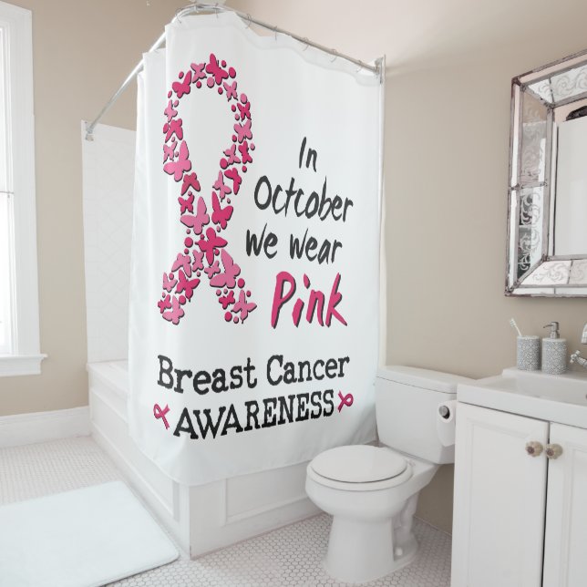 In October we wear pink Breast Cancer Awareness Shower Curtain (In Situ)