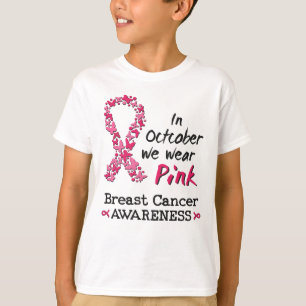In October we wear pink Breast Cancer Awareness T-Shirt