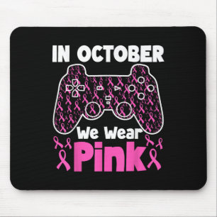 In October We Wear Pink Breast Cancer Gaming Kids Mouse Mat