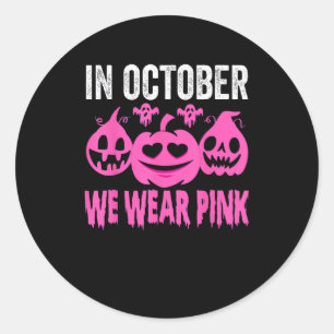 In October We Wear Pink Breast Cancer Pumpkin Hall Classic Round Sticker