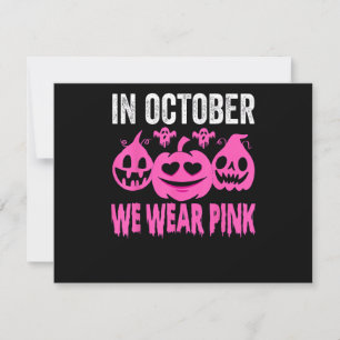 In October We Wear Pink Breast Cancer Pumpkin Hall Save The Date