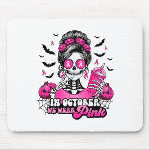 In October We Wear Pink Breast Cancer Skeleton Hal Mouse Mat