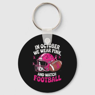 In October We Wear Pink Breast Football Cancer Awa Key Ring