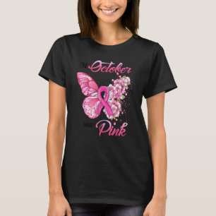 In October We Wear Pink Butterflies With Flower T-Shirt