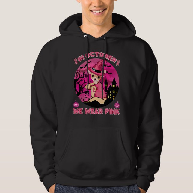 In October We Wear Pink Chihuahua Hoodie (Front)