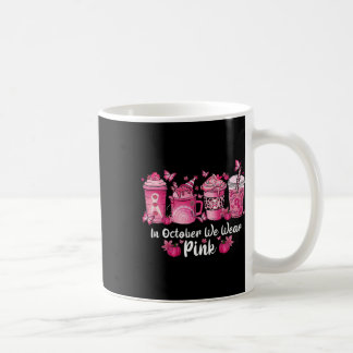 In October We Wear Pink Coffee Spice Breast Cancer Mug
