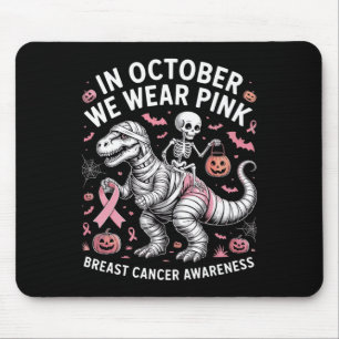 In October We Wear Pink Dinosaur Skeleton Breast C Mouse Mat