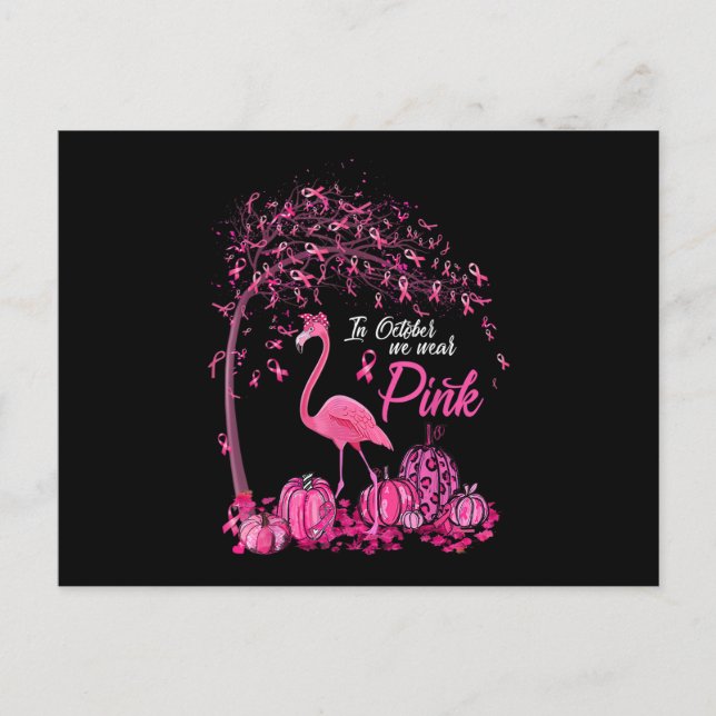 In October We Wear Pink Flamingo Breast Cancer Awa Announcement Postcard (Front)