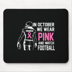 In October We Wear Pink Football Breast Cancer Awa Mouse Mat
