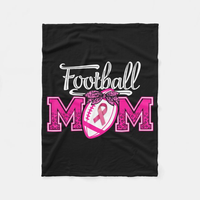 In October We Wear Pink Football Mum Breast Cancer Fleece Blanket (Front)