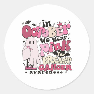In October We Wear Pink For Breast Cancer Hallowee Classic Round Sticker
