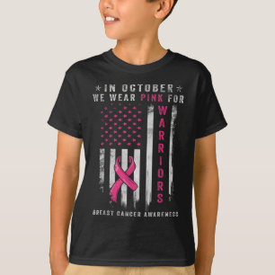 In October We Wear Pink For Warriors Breast Cancer T-Shirt