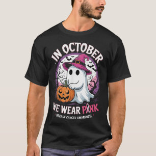 In October We Wear Pink Ghost Breast Cancer T-Shirt