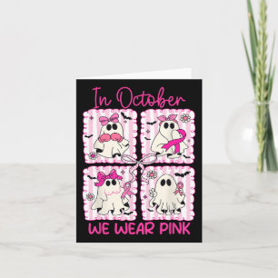 In October We Wear Pink Ghost Coquette Bow Breast Card