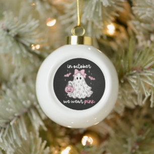 in October We Wear Pink Ghost Halloween Ceramic Ball Christmas Ornament