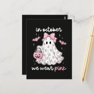 in October We Wear Pink Ghost Halloween Postcard