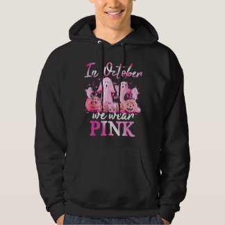 In October We Wear Pink Ghost Pumpkin Breast Cance Hoodie