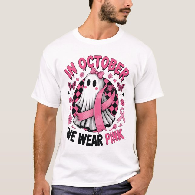 In October We Wear Pink Ghost Witch Breast Cance T-Shirt (Front)