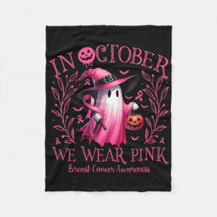 In October We Wear Pink Ghost Witch Breast Cancer Fleece Blanket