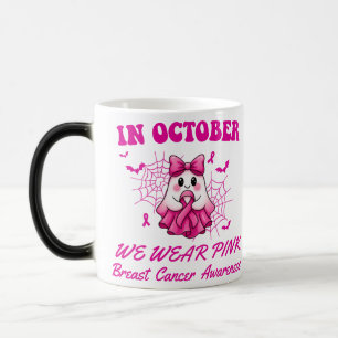 In October We Wear Pink Ghost Witch Breast Cancer  Magic Mug
