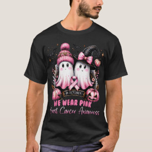 In October We Wear Pink Ghost Witch Breast Cancer T-Shirt