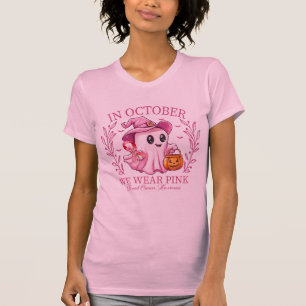 In October We Wear Pink Ghost Witch Breast Cancer  T-Shirt