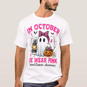 In October We Wear Pink Ghost Witch Breast Cancer  T-Shirt