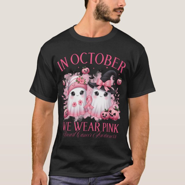In October We Wear Pink Ghost Witch Breast  T-Shirt (Front)