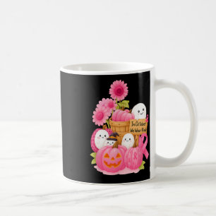 In October We Wear Pink Ghosts And Pumpkins For Br Coffee Mug