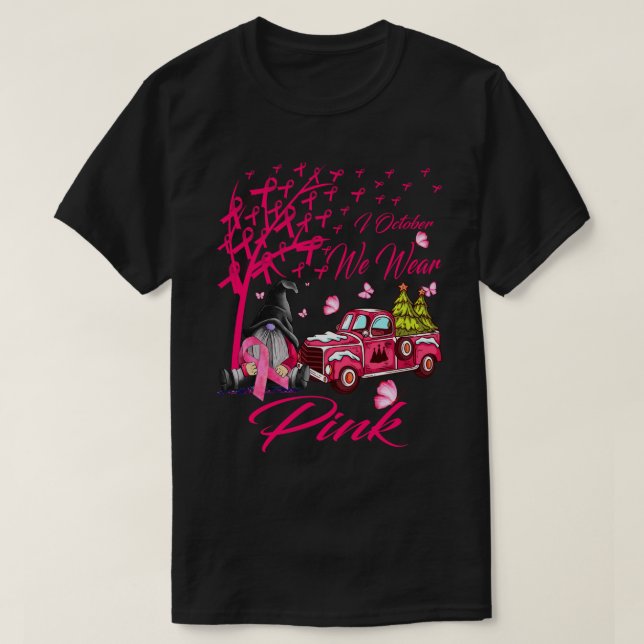 In October We Wear Pink Gnome Truck Breast Cancer  T-Shirt (Design Front)