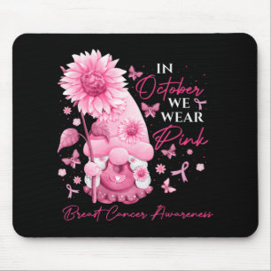 In October We Wear Pink Gnomes Gnome Breast Cancer Mouse Mat
