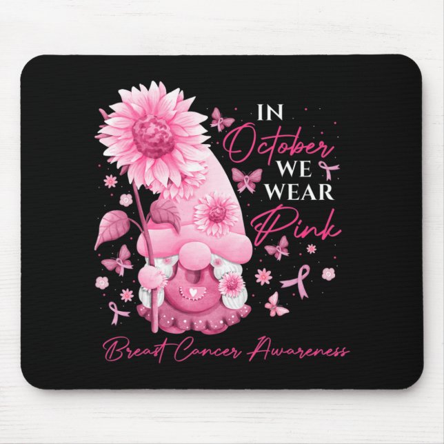 In October We Wear Pink Gnomes Gnome Breast Cancer Mouse Mat (Front)