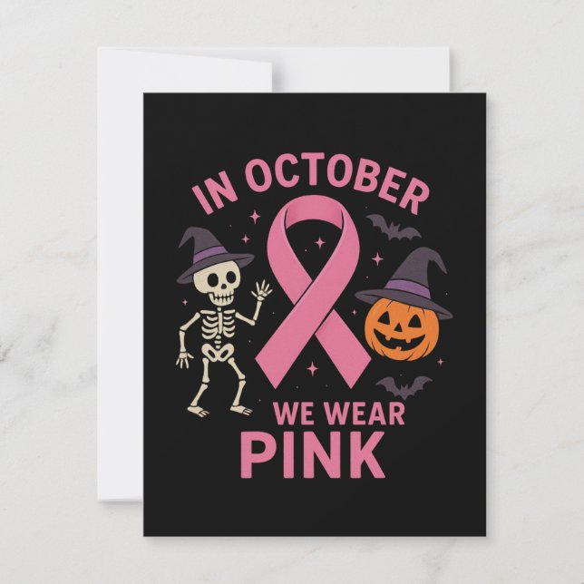 In October We Wear Pink Halloween Breast Cancer  Holiday Card (Front)