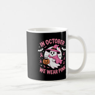 In October We Wear Pink Halloween Shirt Ghost Brea Coffee Mug