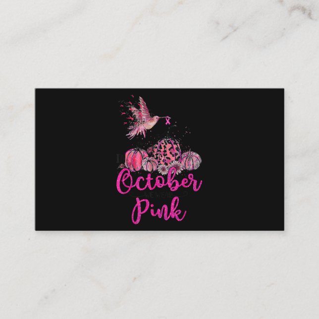 In October We Wear Pink Hummingbird Breast Cancer  Business Card (Front)