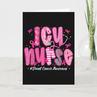 In October We Wear Pink Icu Nurse Breast Cancer Aw Card