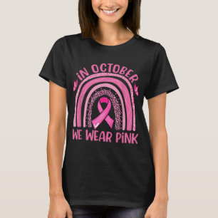 In October We Wear Pink Leopard Breast Cancer Awar T-Shirt