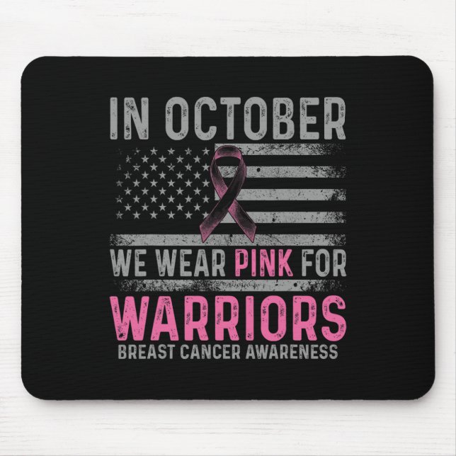 In October We Wear Pink Making Strides Against Bre Mouse Mat (Front)