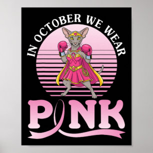 In October We Wear Pink Oriental Shorthair Warrior Poster