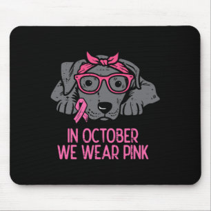 In October We Wear Pink Pitbull Dog Breast Cancer Mouse Mat