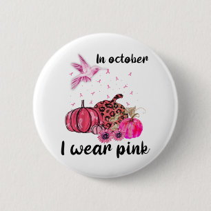 In October We Wear Pink Pumpkin 6 Cm Round Badge