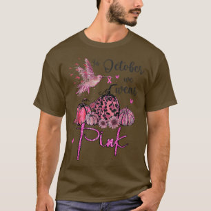 In October We Wear Pink Pumpkin Breast Cancer Awar T-Shirt
