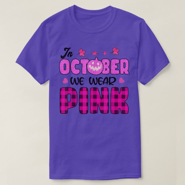 In October We Wear Pink Pumpkin Breast Cancer Hall T-Shirt (Design Front)