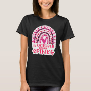 In October We Wear Pink Rainbow for Women Leopard T-Shirt