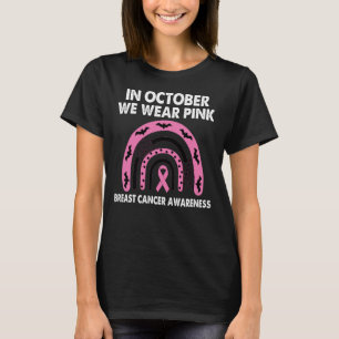 In October We Wear Pink Rainbow Halloween Breast  T-Shirt
