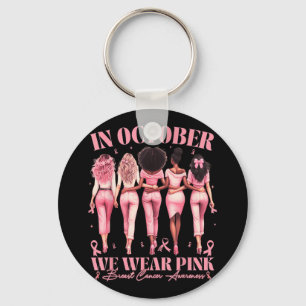 In October We Wear Pink Ribbon Breast Cancer Aware Key Ring