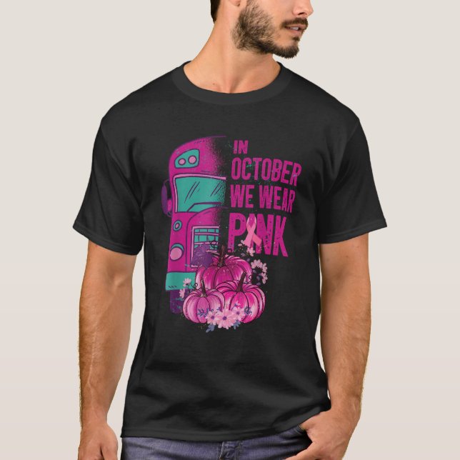 In October we wear pink school bus breast cancer a T-Shirt (Front)