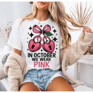 In october we wear pink shirt  , Cancer awareness