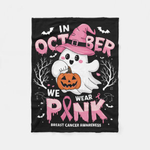 In October We Wear Pink Shirt Ghost Breast Cancer  Fleece Blanket