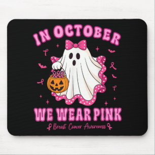 In October We Wear Pink Shirt Ghost Breast Cancer Mouse Mat